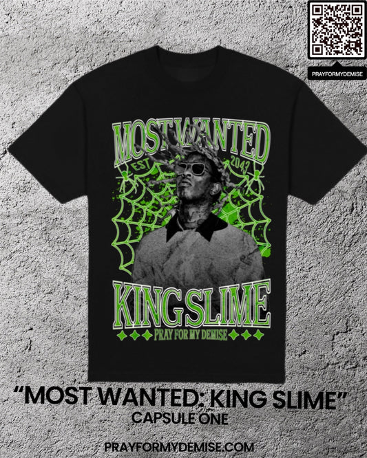 Most Wanted: King Slime Tee (CP1)